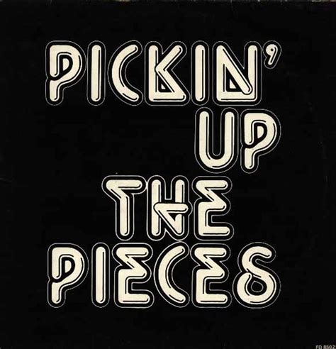 Pickin' Up The Pieces – Vinyl (12", 45 RPM + 2 more), 1986 [r1149807 ...