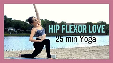 30 min Hip Flexor Stretch Yoga - Vinyasa Yoga for Your Hips & Psoas - YouTube