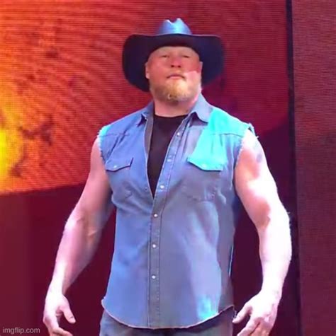 Cowboy Brock Lesnar Blank Template - Imgflip