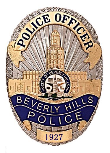 US State of California, City of Beverly Hills Police Department Badge | Police badge, Police, Badge