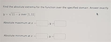 Solved Find the absolute extrema for the function over the | Chegg.com