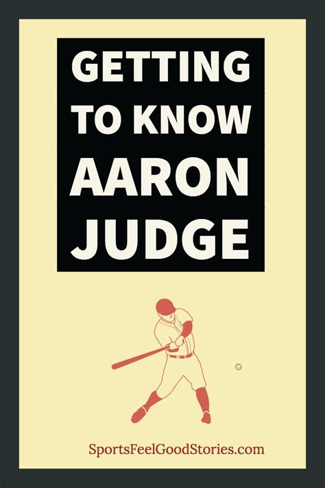 Getting To Know Aaron Judge, New York Yankees Star | Sports Feel Good | Baseball quotes, Judge ...