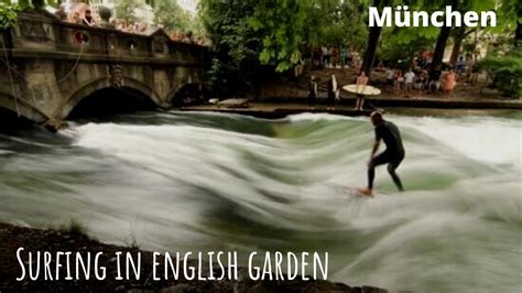 Surfing Munich's English Garden: An Adventure Awaits!