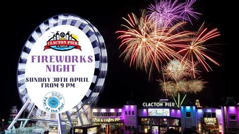 Fireworks at Clacton Pier - National Piers Society