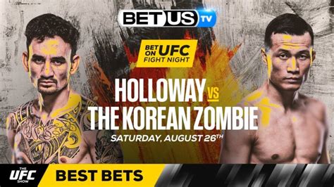 UFC Fight Night Holloway vs The Korean Zombie Predictios