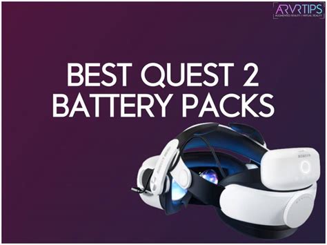 The 5 Best Meta Quest 2 Battery Packs: Extended VR Gaming