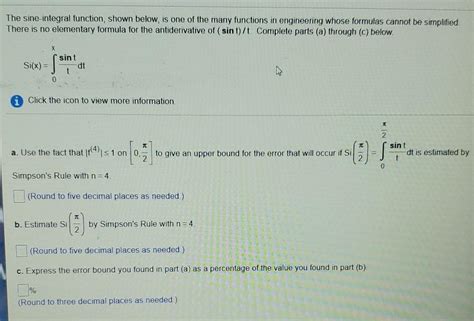 Solved The sine-integral function, shown below, is one of | Chegg.com