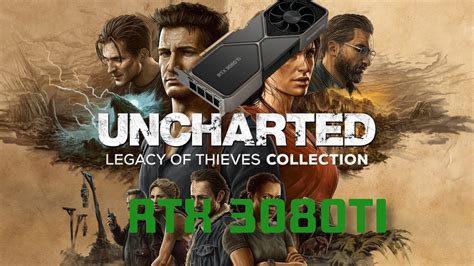 Uncharted 4 PC 1440p No DLSS Ultra Settings RTX 3080Ti - YouTube