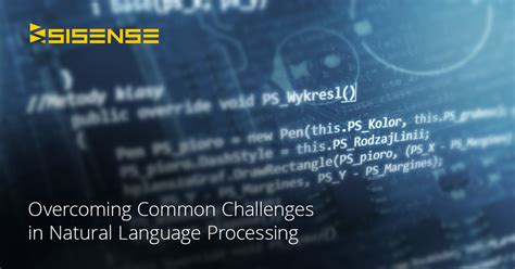 Tips for Overcoming Natural Language Processing Challenges | Sisense