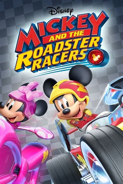 Mickey and the Roadster Racers (TV Series 2017- ) — The Movie Database (TMDB)