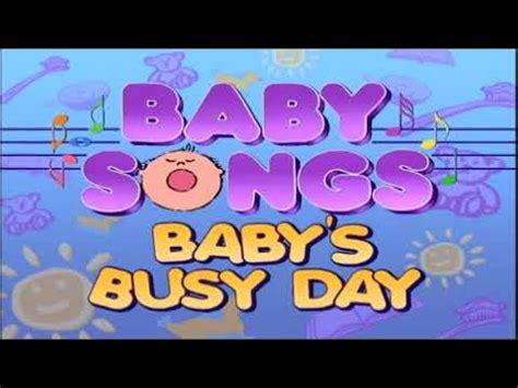 Baby Songs: Baby's Busy Day Part 16 - YouTube