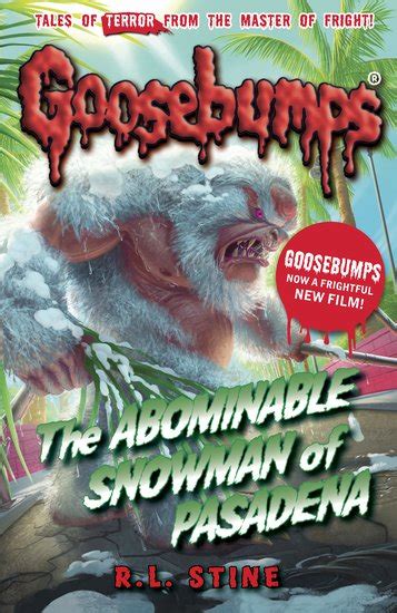 Goosebumps: The Abominable Snowman of Pasadena - Scholastic Shop