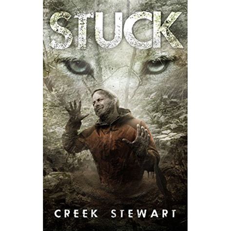 STUCK: A Survival Short Story — Creek Stewart