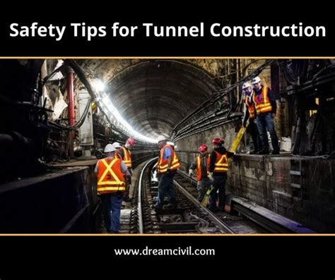 17 Safety Tips For Tunnel Construction - Dream Civil