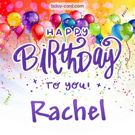 Birthday images for Rachel 💐 — Free happy bday pictures and photos | BDay-card.com