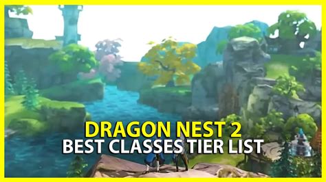 Dragon Nest 2 Classes Tier List (September 2023)