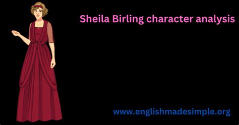 Sheila Birling, a character analysis. - English Made Simple