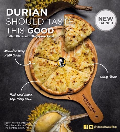 #TinosPizzaCafé: Durian Pizza Is Now Available In Singapore