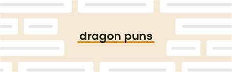 51 Dragon Puns That Are As Hot As Fire - PunPress