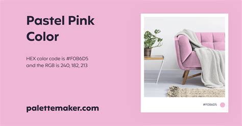 Pastel Pink Color - HEX #F0B6D5 Meaning and Live Previews - PaletteMaker