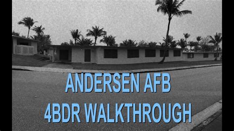 Andersen AFB, Guam 4 BDRM Walkthrough - YouTube