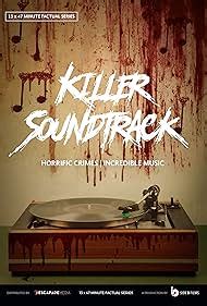 Killer Soundtrack (TV Series 2021– ) - IMDb