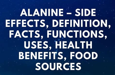 Alanine – Side Effects, Definition, Facts, Functions, Uses, Health ...