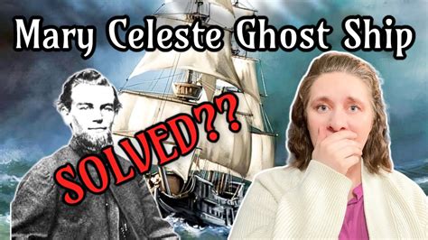 What HAPPENED To The MARY CELESTE?? || Mystery SOLVED Years Later?? - YouTube