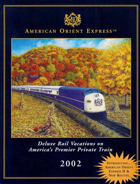 The 1989 - 2009 American-European Express / American Orient Express ...