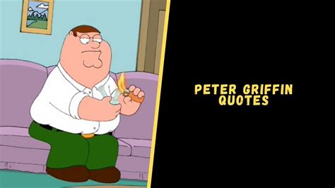 Pin on Peter Griffin Quotes