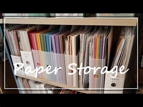 Excellent 12x12 Paper Storage Ideas - YouTube