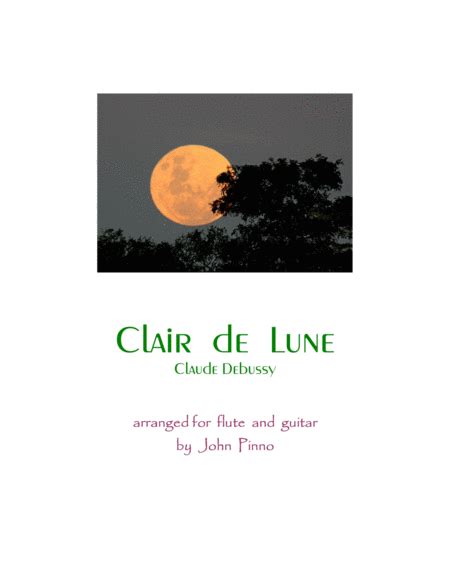 Clair de Lune (flute and classical guitar) (arr. John Pinno) Sheet Music | Claude Debussy ...