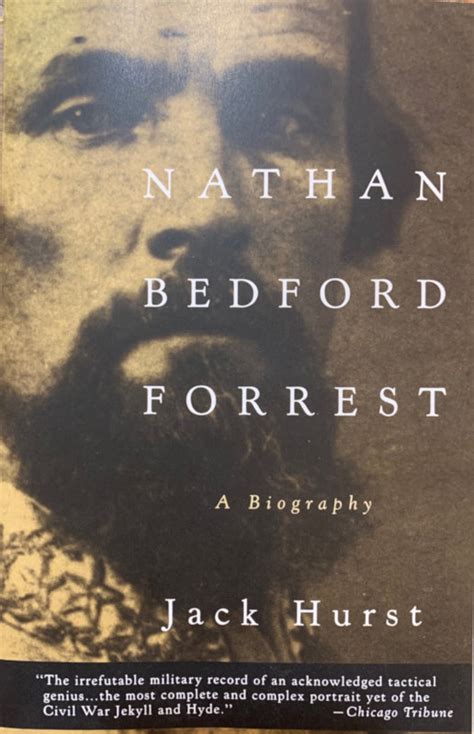 Nathan Bedford Forrest: A Biography - Confederate Shop