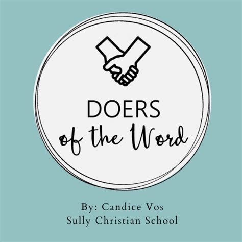 Doers of the Word - Sully Christian School