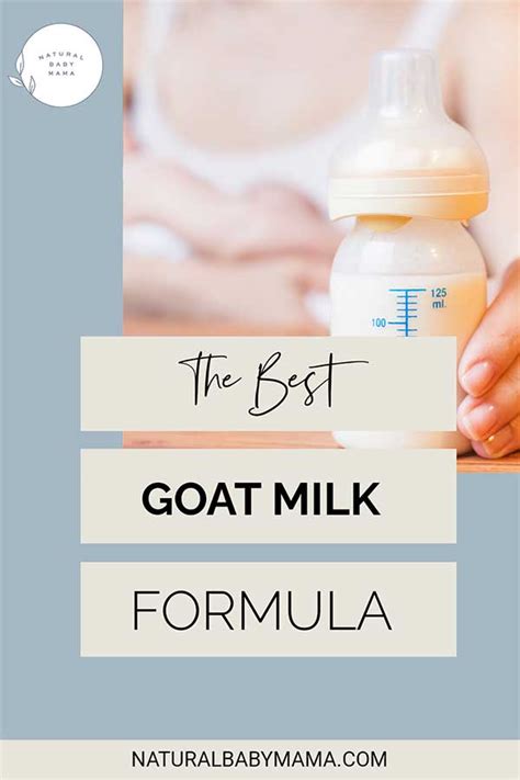 The Best Goat Milk Formula - 2024 - Natural Baby Mama