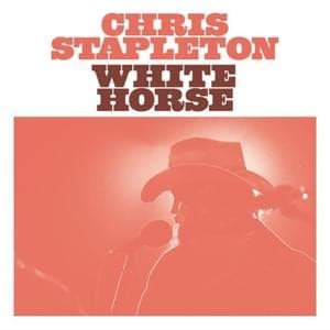 Chris Stapleton Songs