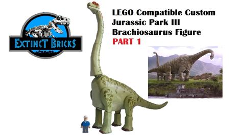 LEGO Compatible Custom Jurassic Park III Brachiosaurus (Part 1) - YouTube