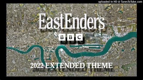 EastEnders Theme Tune Full Version *NEW 2022* - YouTube