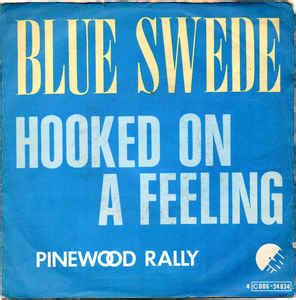 Blue Swede - Hooked On A Feeling (1974, Vinyl) | Discogs