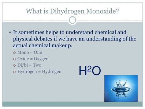 PPT - Dihydrogen Monoxide: DHMO PowerPoint Presentation, free download ...