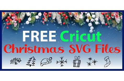 Free Cricut Christmas SVG Files for Cricut Design Space