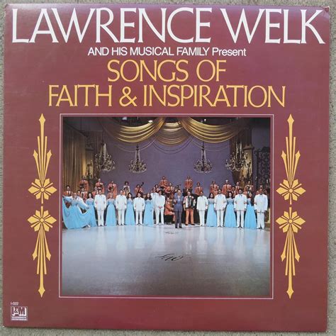 Lawrence Welk and His Musical Family - Lawrence Welk and His Musical ...