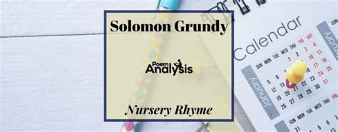 Solomon Grundy (Poem + Analysis)