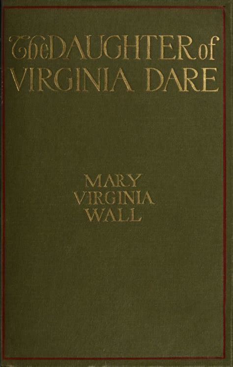 The Daughter of Virginia Dare by Mary Virginia Wall | BookFusion