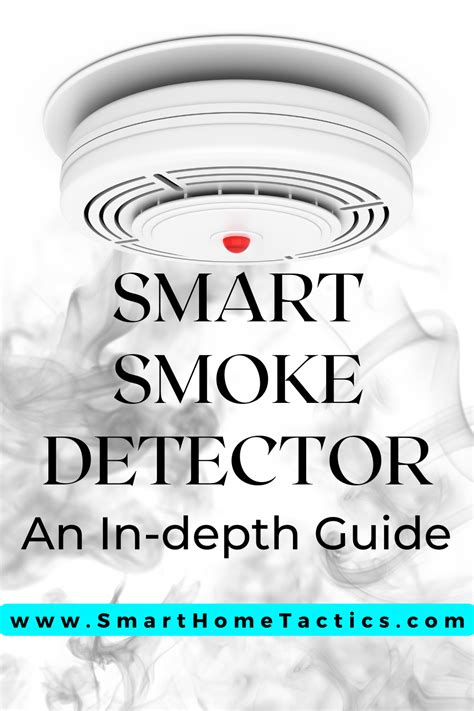 Smart Smoke Detector: An In-depth Guide - Smart Home Tactics