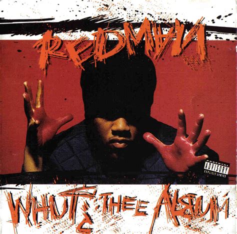 B&E Worldwide: Redman - Whut? Thee Album (1992) New Jersey, 320 kBit/s