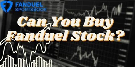 Can You Buy FanDuel Stock?