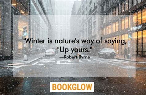 14 Of The Best Literary Quotes About Winter - BOOKGLOW