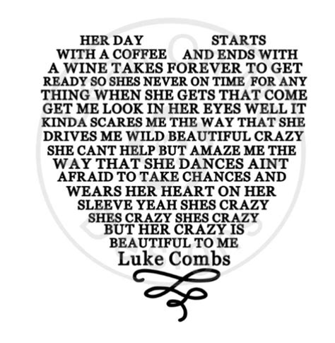 Beautiful crazy Luke Combs song lyrics in heart shaped SVG and | Etsy