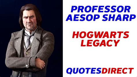 Professor Aesop Sharp Quotes | Hogwarts Legacy - YouTube